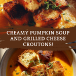Creamy Pumpkin Soup and Grilled Cheese Croutons