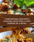 Crockpot Lasagna Soup