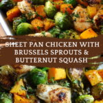 Sheet Pan Chicken, Brussels Sprouts & Butternut Squash | Every Last Bite