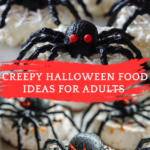 creepy Halloween Food Ideas for adults