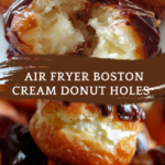 Air Fryer Boston Cream Donut Holes