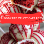 Bloody Red Velvet Cake Pops