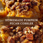 Homemade Pumpkin Pecan Cobbler