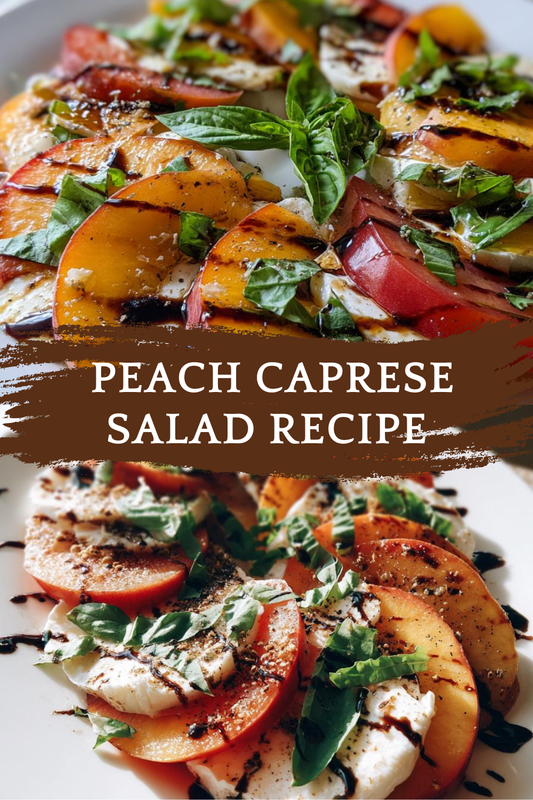 Peach Caprese Salad