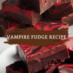 Vampire Fudge Recipe