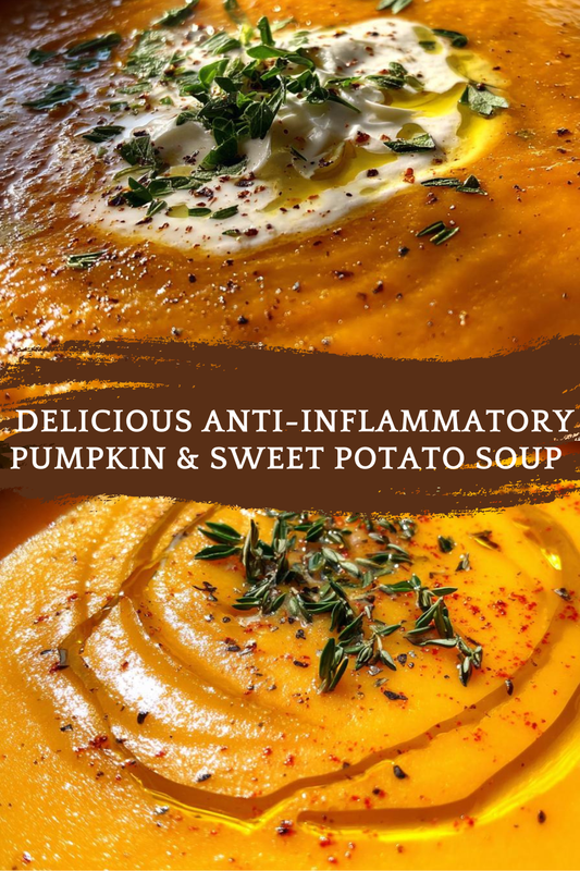 anti-inflammatory pumpkin & sweet potato soup