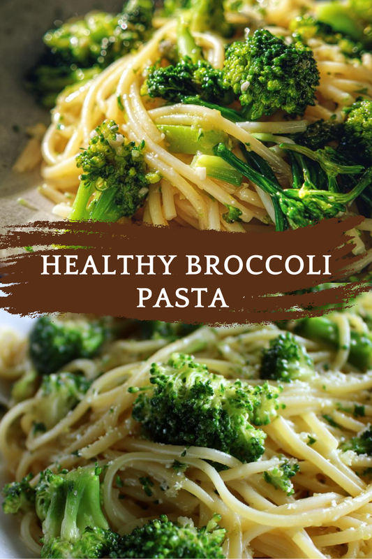 Easy Healthy Broccoli Pasta